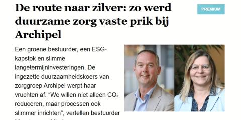 Artikel Zorgvisie | De route naar zilver: zo werd duurzame zorg vaste prik bij Archipel